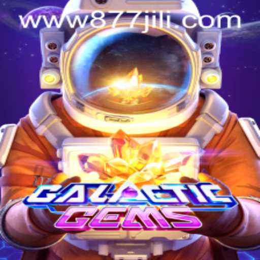 Exploring the Thrilling Universe of GalacticGems: A Comprehensive Guide