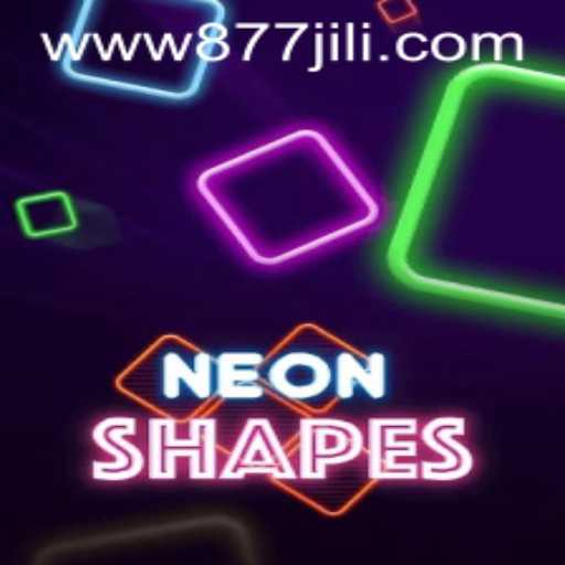 Exploring NeonShapes: A Vibrant Gaming Experience with 877JILI